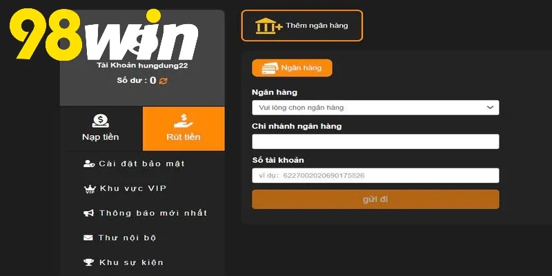 Rút tiền 98WIN nhanh chóng với vài thao tác đơn giản